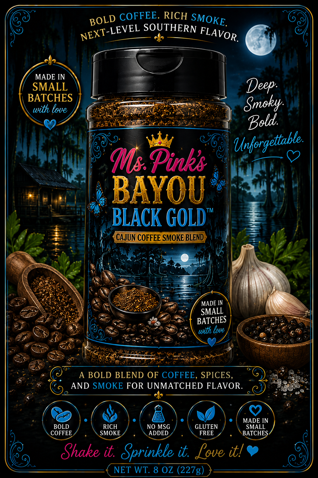Ms. Pink's Bayou Black Gold (Coffee Blend)
